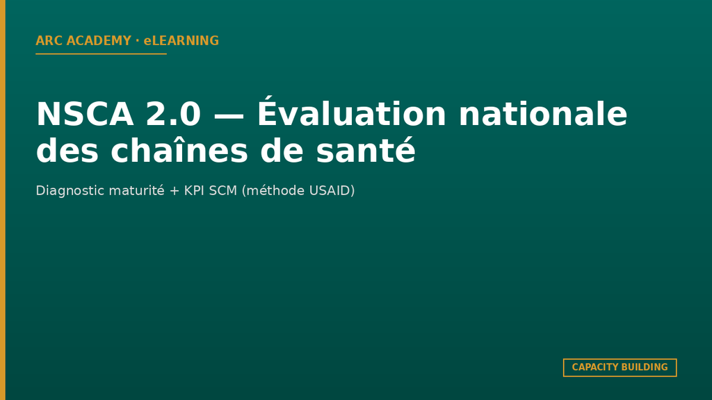 NSCA 2.0 — Évaluation nationale des chaînes de santé